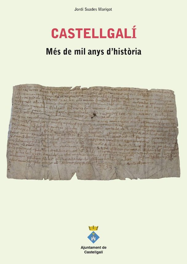 Presentació del llibre: “Castellgalí més de mil anys d’història”
