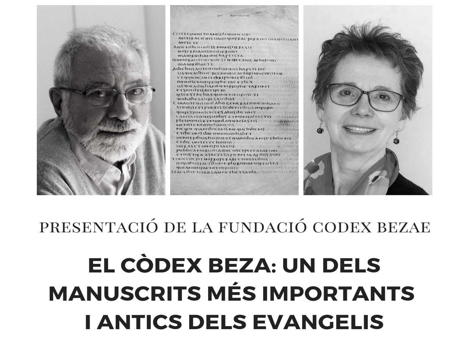 Xerrada sobre el ‘Codex Bezae’ i presentació de la seva Fundació