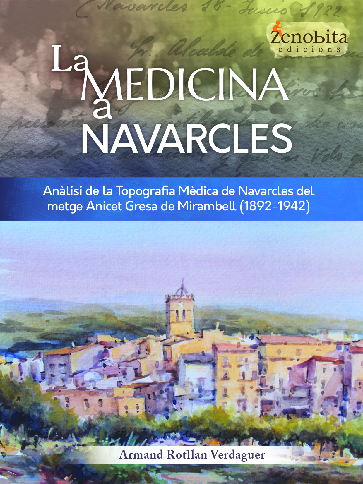 La història sanitària de Navarcles recollida en el nou llibre del doctor Armand Rotllan