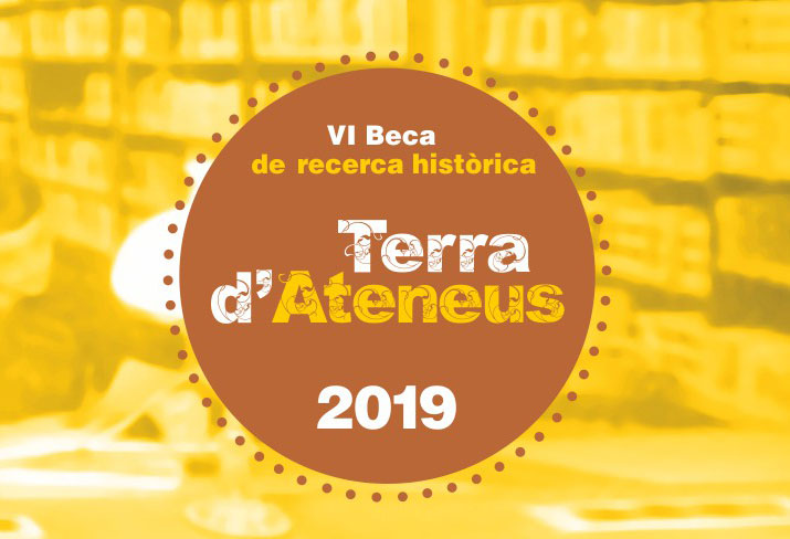 Convocada la VI Beca de recerca històrica Terra d’Ateneus 2019