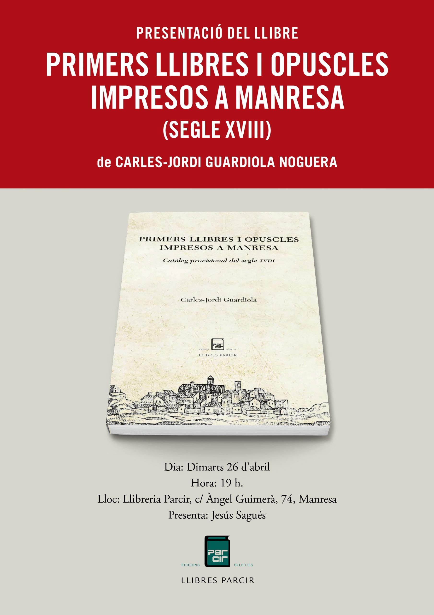 Presentació del llibre: “Primers llibres i opuscles impresos a Manresa”