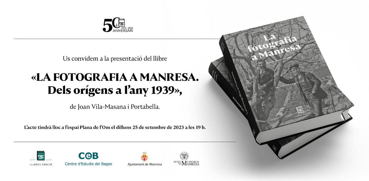 Presentació del llibre: “La fotografia a Manresa. Dels inicis al 1939”